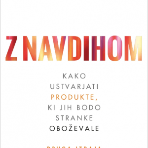 Z navdihom - Marty Cagan